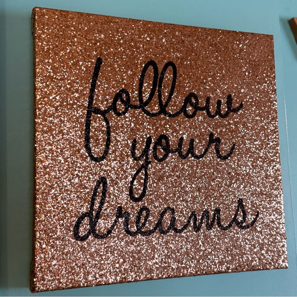 Glittery Gold 'Follow Your Dreams' Wall Art